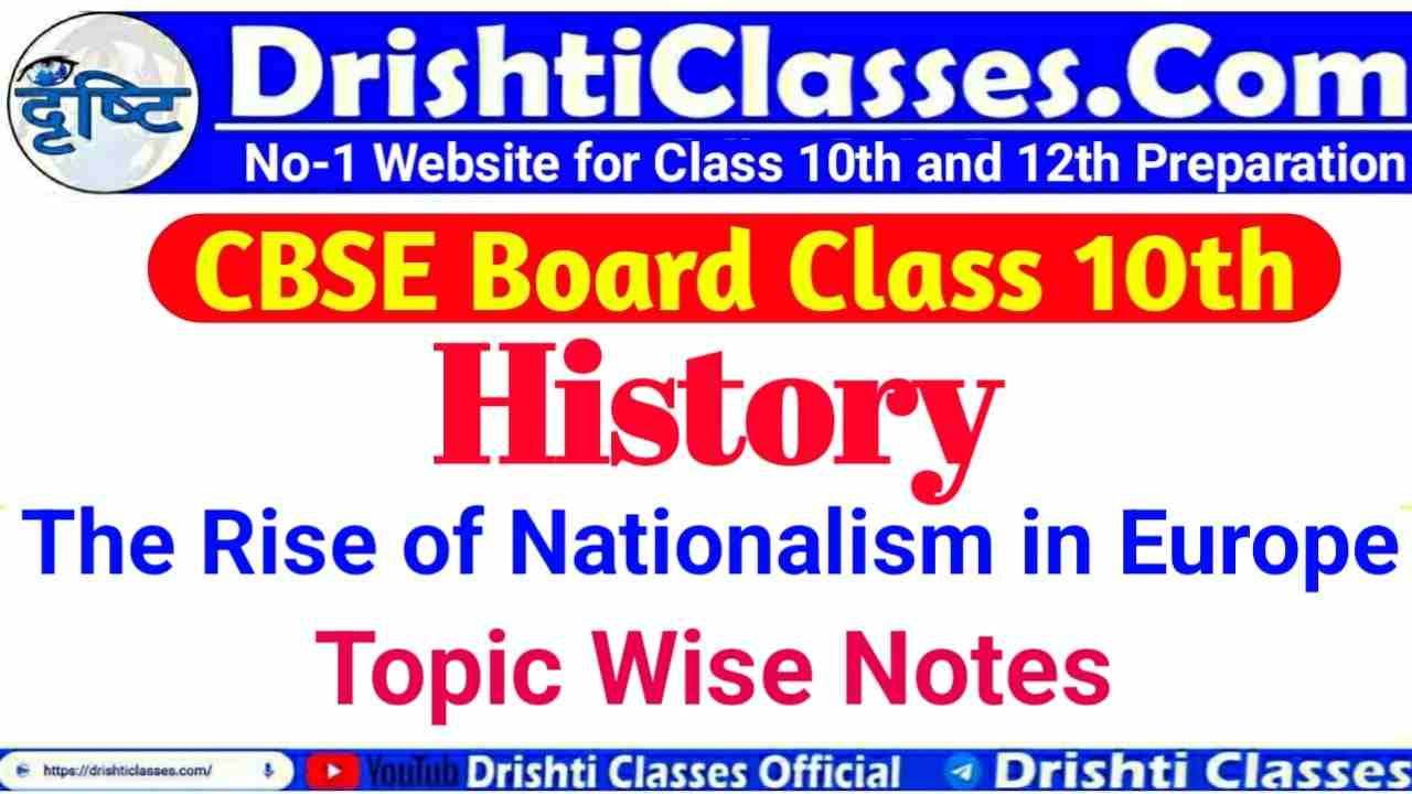 Full Chapter Revision Series, Rise of Nationalism in Europe, Class 10  History Chapter 1