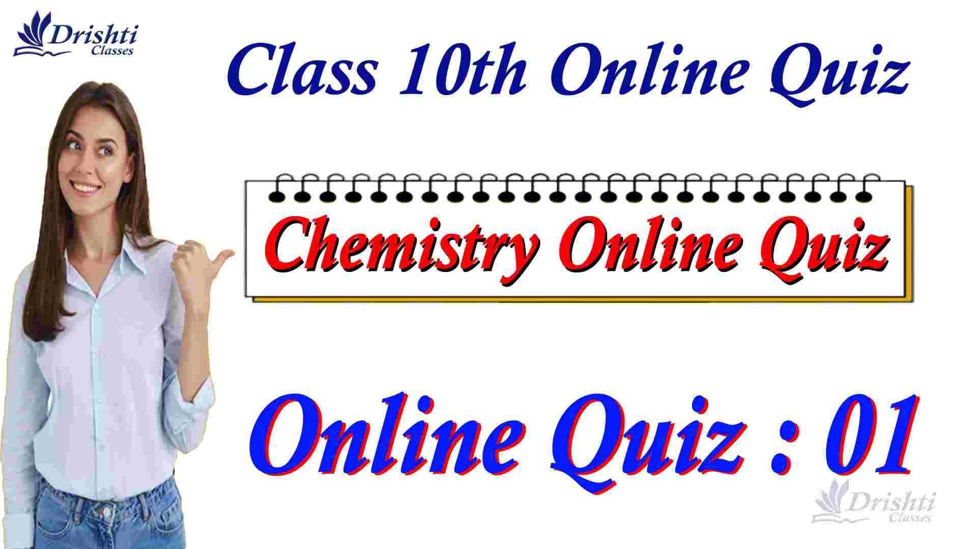 10th Class Chemistry Objective Online Quiz, 10th Class Chemistry Objective practice set, Chemistry Class 10 quiz, Online Test for Class 10